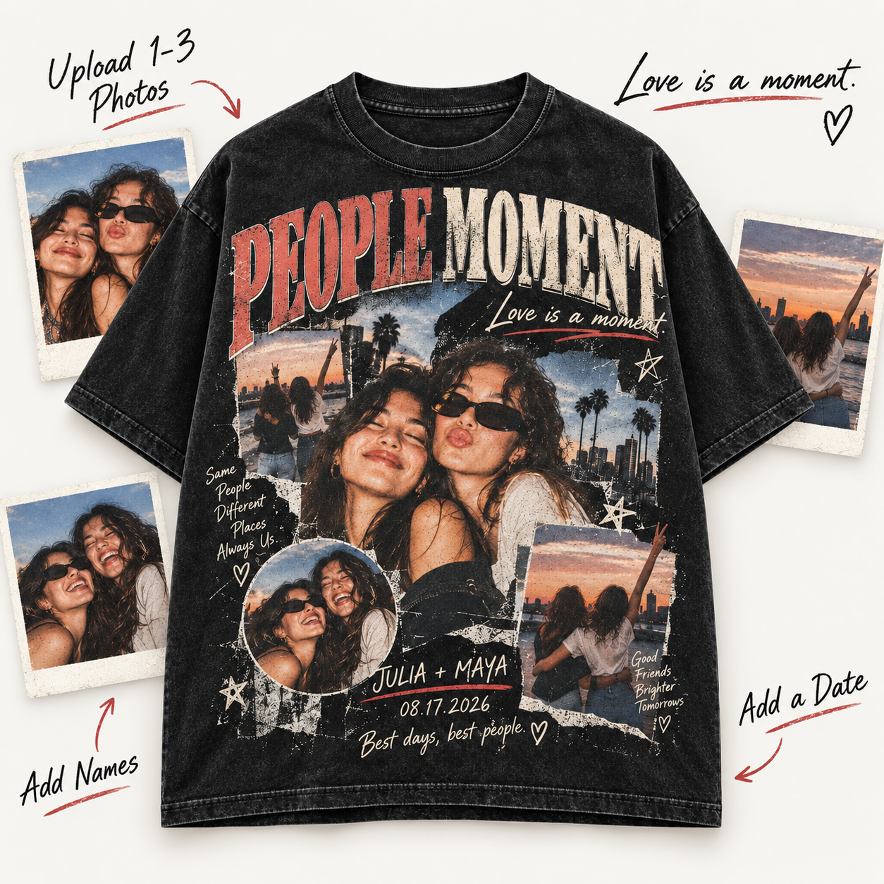 PEOPLE MOMENT customization example with uploaded photos names date and quote